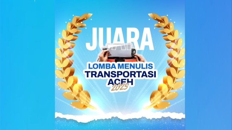 Daftar Pemenang Lomba Menulis Transportasi Aceh 2025 Diumumkan, 220 Peserta Ikut Serta
